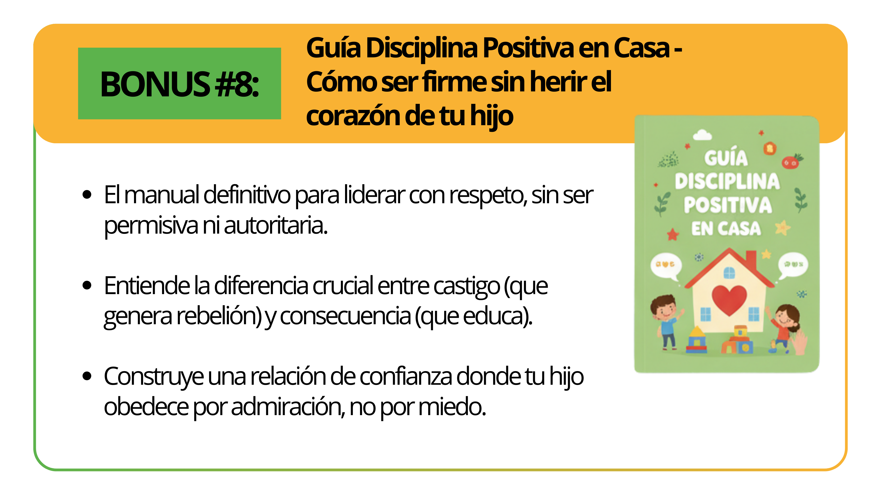 BONUS #8: Guia Disciplina Positiva en Casa